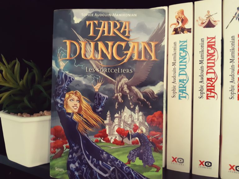 Meilleur Livre Fantasy De Tous Les Temps Tara Duncan (tome 1) : Les sortceliers – Sophie Audouin-Mamikonian
